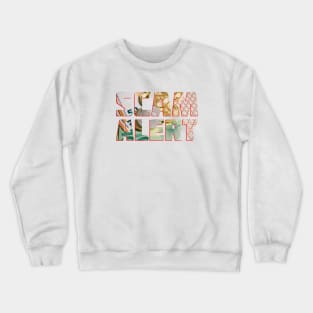 Scam Alert Crewneck Sweatshirt